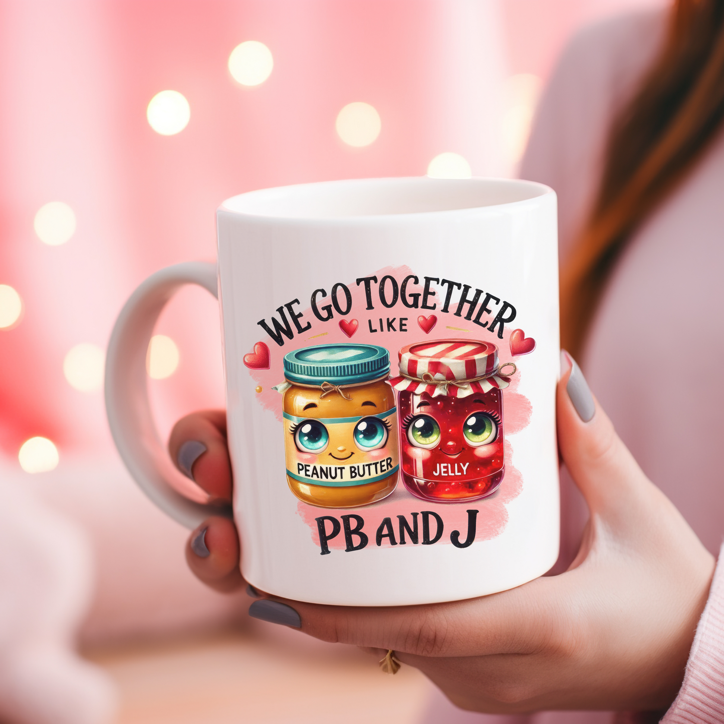 We go together like PB and J | Customisable mug | Gift Ideas
