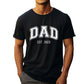 DAD Est 2023 | All About Dad Shirt