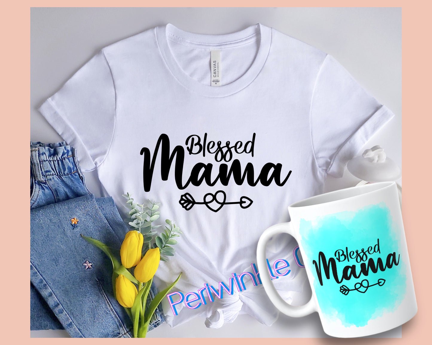 Blessed mama SHIRT and MUG | Mom