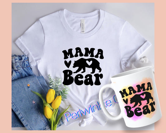 Mama Bear SHIRT and MUG | Mom