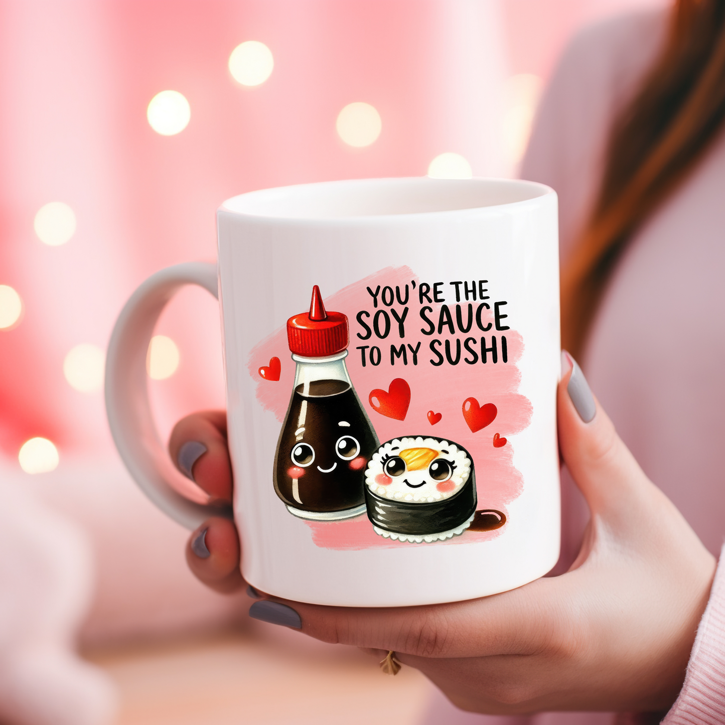 You're the soy sauce to my sushi | Customisable mug | Gift Ideas