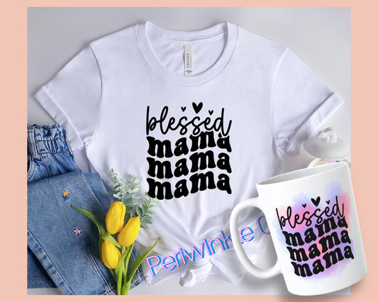 Blessed mama 3 SHIRT and MUG | Mom