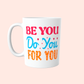 Motivational Mugs