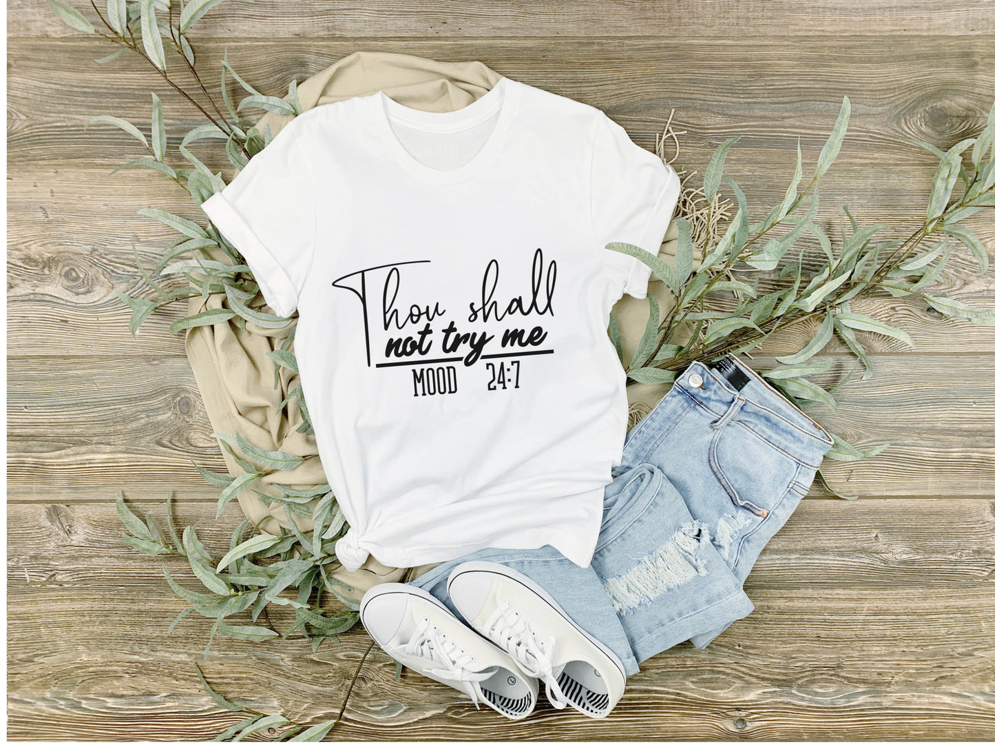 Thou Shall not try me | Sarcastic shirt